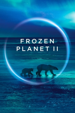 watch Frozen Planet II movies free online