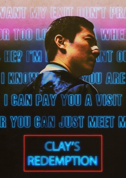 watch Clay's Redemption movies free online