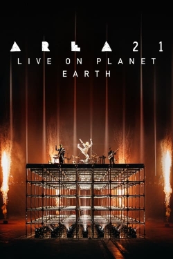 watch AREA21: Live on Planet Earth movies free online