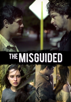 watch The Misguided movies free online