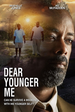 watch Dear Younger Me movies free online