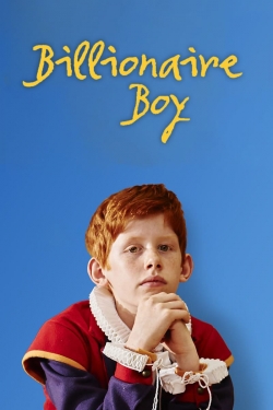 watch Billionaire Boy movies free online