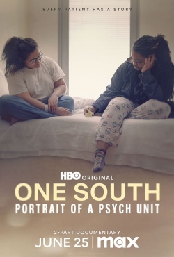 watch One South: Portrait of a Psych Unit movies free online