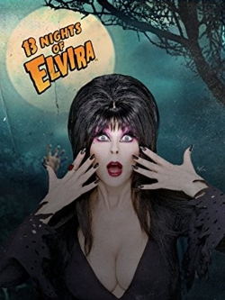 watch 13 Nights of Elvira movies free online