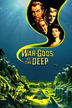 watch War-Gods of the Deep movies free online