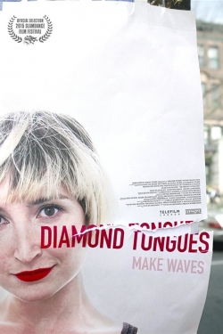 watch Diamond Tongues movies free online