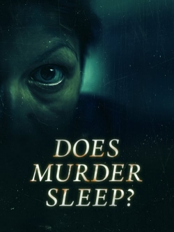 watch Does Murder Sleep movies free online