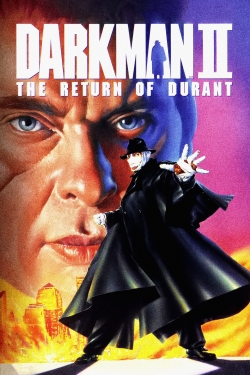 watch Darkman II: The Return of Durant movies free online