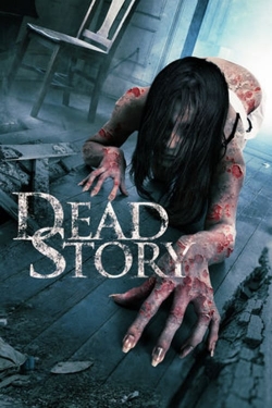 watch Dead Story movies free online