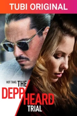 watch Hot Take: The Depp/Heard Trial movies free online