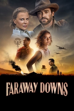 watch Faraway Downs movies free online