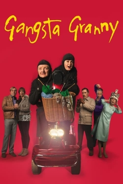 watch Gangsta Granny movies free online