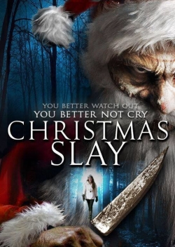 watch Christmas Slay movies free online