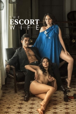 watch The Escort Wife movies free online