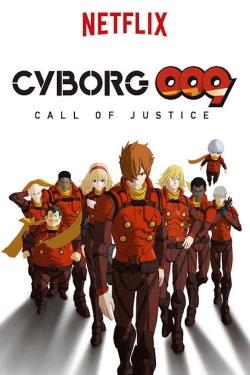 watch Cyborg 009: Call of Justice movies free online