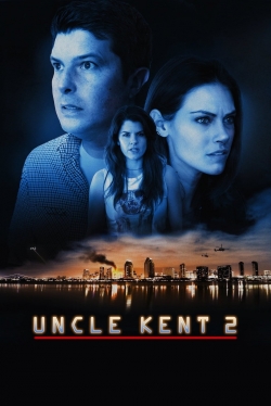 watch Uncle Kent 2 movies free online
