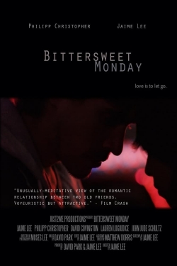 watch Bittersweet Monday movies free online