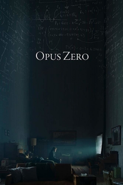 watch Opus Zero movies free online