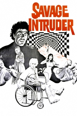 watch Savage Intruder movies free online