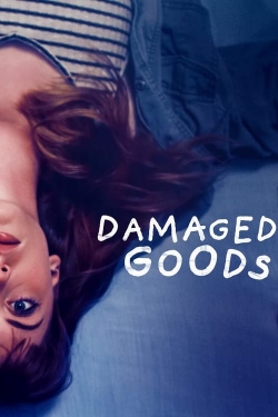 watch Damaged Goods movies free online