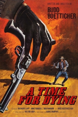 watch A Time for Dying movies free online