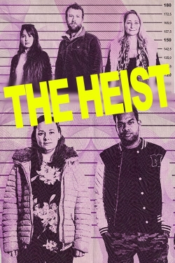 watch The Heist movies free online