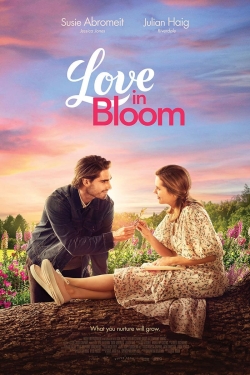 watch Love in Bloom movies free online
