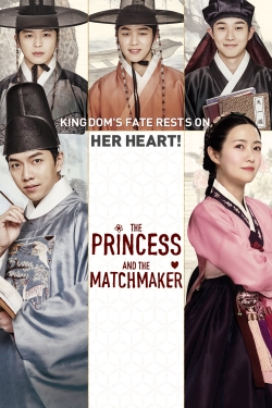 watch The Princess and the Matchmaker movies free online