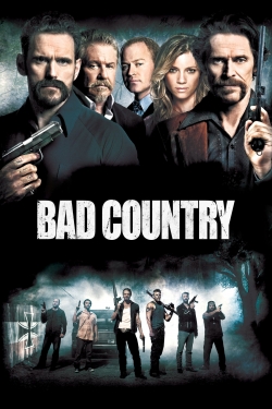 watch Bad Country movies free online