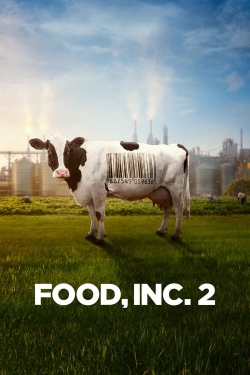 watch Food, Inc. 2 movies free online