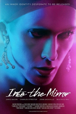 watch Into the Mirror movies free online