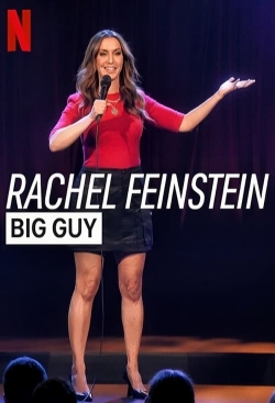 watch Rachel Feinstein: Big Guy movies free online