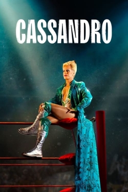 watch Cassandro movies free online