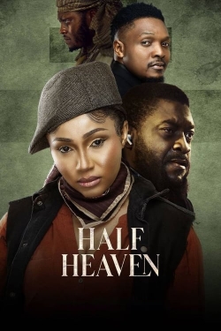 watch Half Heaven movies free online