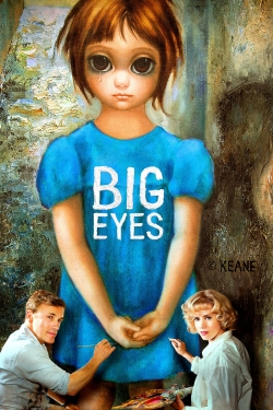 watch Big Eyes movies free online