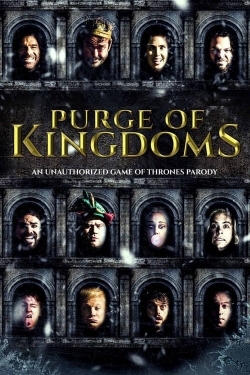watch Purge of Kingdoms movies free online