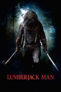 watch Lumberjack Man movies free online