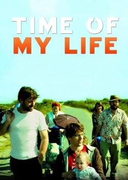 watch Time Of My Life movies free online
