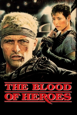 watch The Blood of Heroes movies free online