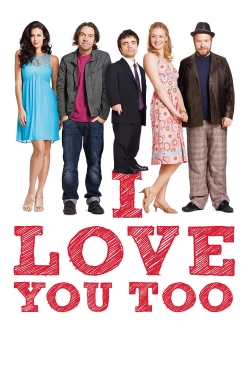 watch I Love You Too movies free online