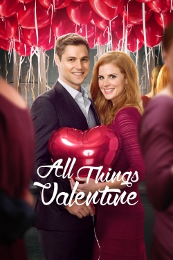 watch All Things Valentine movies free online