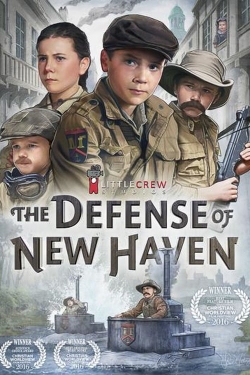 watch The Defense of New Haven movies free online