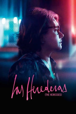 watch The Heiresses movies free online