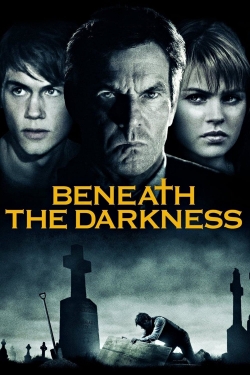 watch Beneath the Darkness movies free online