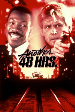 watch Another 48 Hrs. movies free online