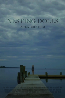 watch Nesting Dolls movies free online
