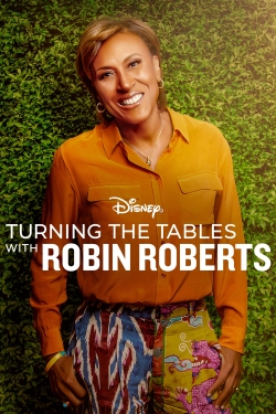 watch Turning the Tables with Robin Roberts movies free online