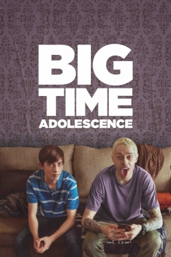 watch Big Time Adolescence movies free online