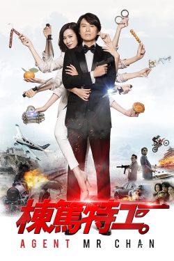 watch Agent Mr. Chan movies free online