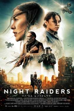 watch Night Raiders movies free online